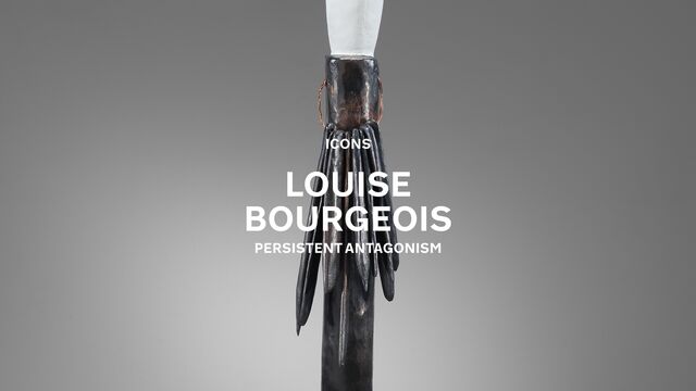 Louise Bourgeois – Persistent Antagonism - Hauser & Wirth