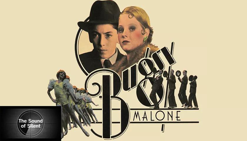 Hero image for event titled The Sound of Silent: ‘Bugsy Malone’