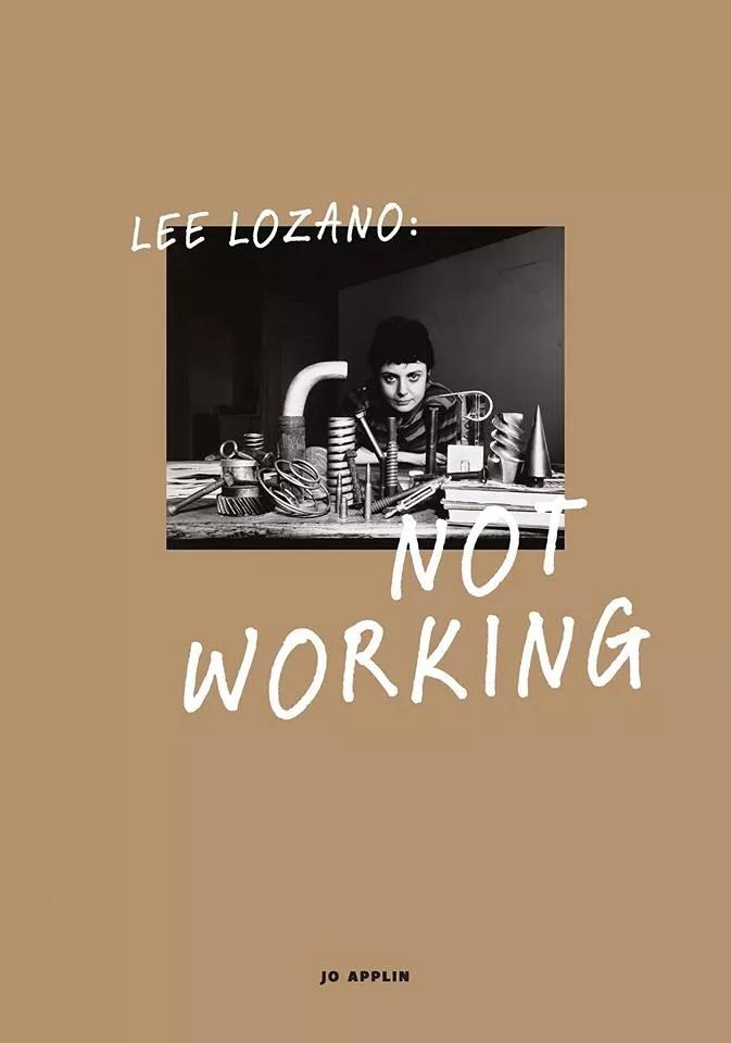 Hero image for event titled In Conversation: Jo Applin and Courtney J. Martin on ‘Lee Lozano: Not Working’