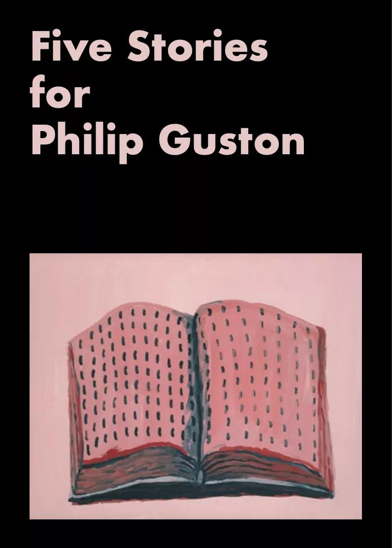 Hero image for event titled Book Launch: ‘Five Stories for Philip Guston’
