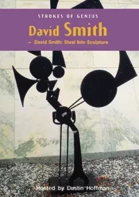 Thumbnail image for event called Special Screening: David Smith: Steel into Sculpture