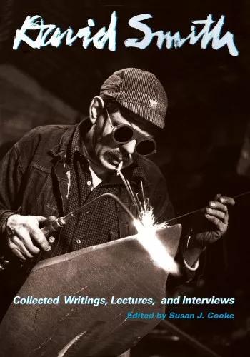 Hero image for event titled Book Launch: ‘David Smith: Collected Writings, Lectures, and Interviews’