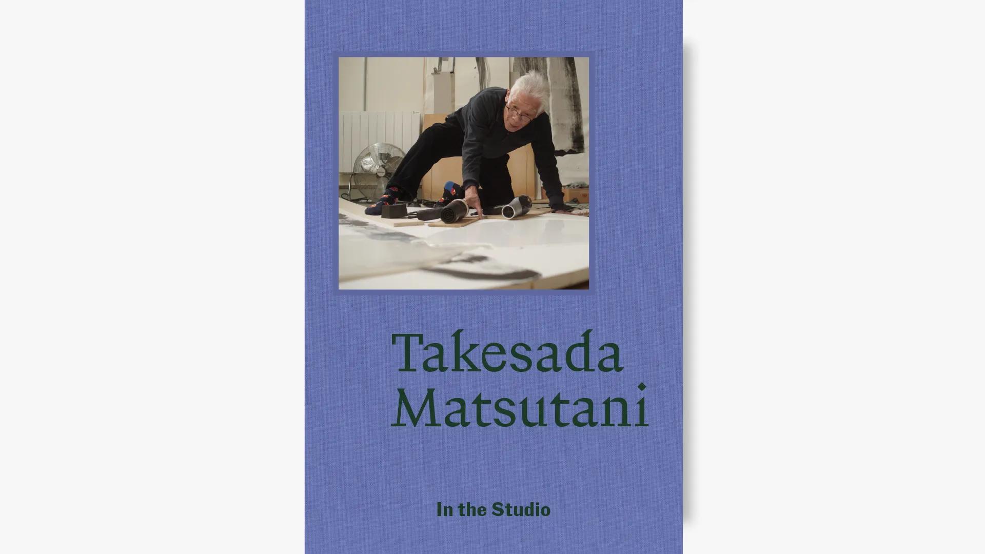Image for exhibition titled In The Studio: Takesada Matsutani