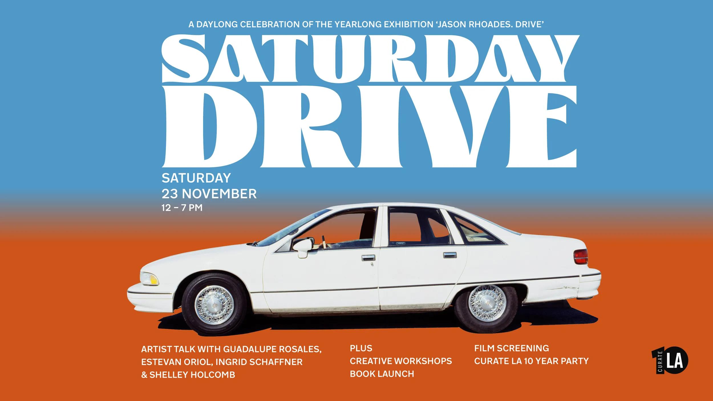 Hero image for event titled SATURDAY DRIVE: A Daylong Celebration for ‘Jason Rhoades. DRIVE’